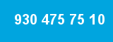 930 475 75 10